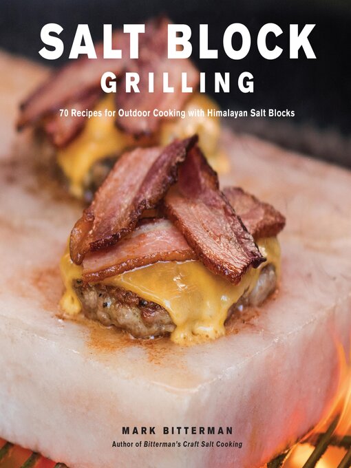 Title details for Salt Block Grilling by Mark Bitterman - Available